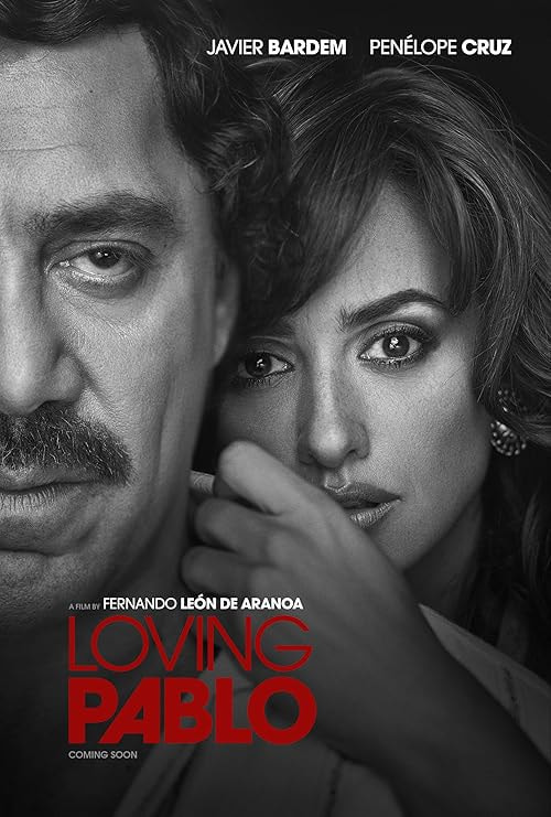 Loving Pablo movie poster