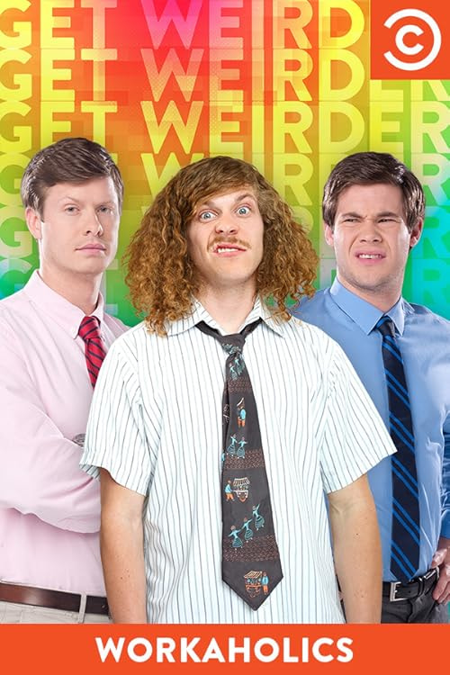 Workaholics movie poster