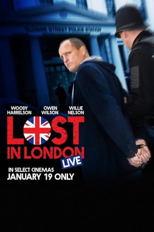 Lost in London movie poster