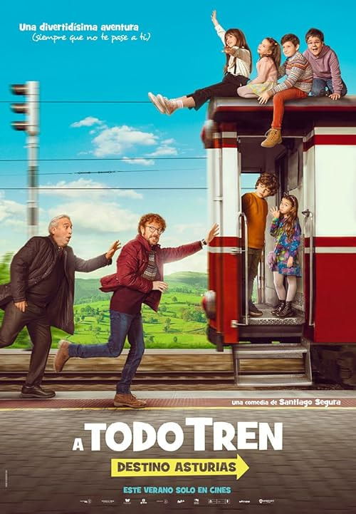 ¡A todo tren! Destino Asturias movie poster