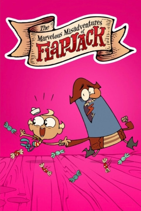The Marvelous Misadventures of Flapjack movie poster