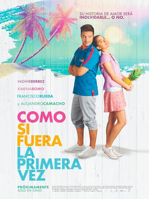 Como si fuera la primera vez movie poster