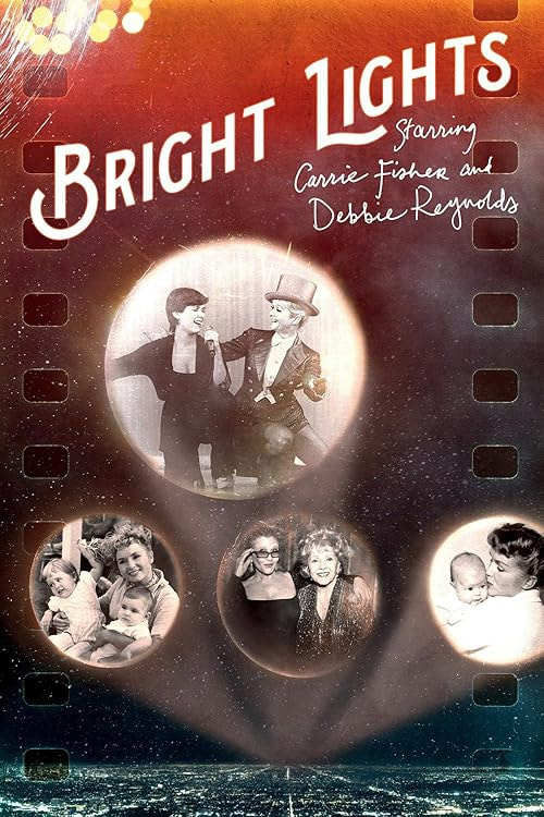 Bright Lights: Starring Carrie Fisher and Debbie Reynolds movie poster