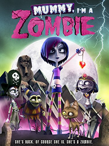 Mummy, I'm A Zombie movie poster