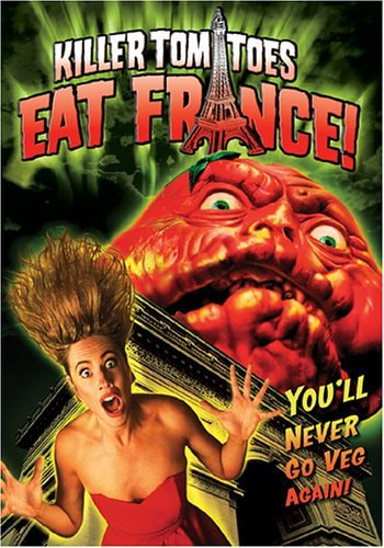 Killer Tomatoes Eat France! movie poster
