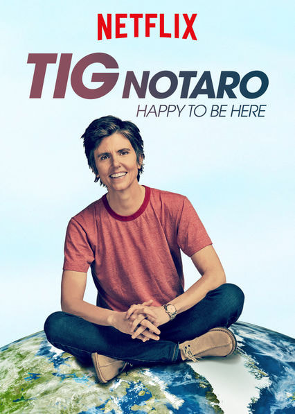 Tig Notaro: Happy To Be Here movie poster