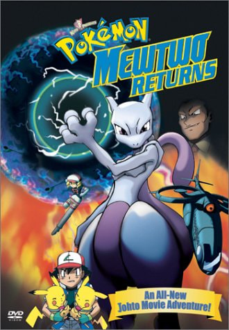 Pokémon: Mewtwo Returns movie poster