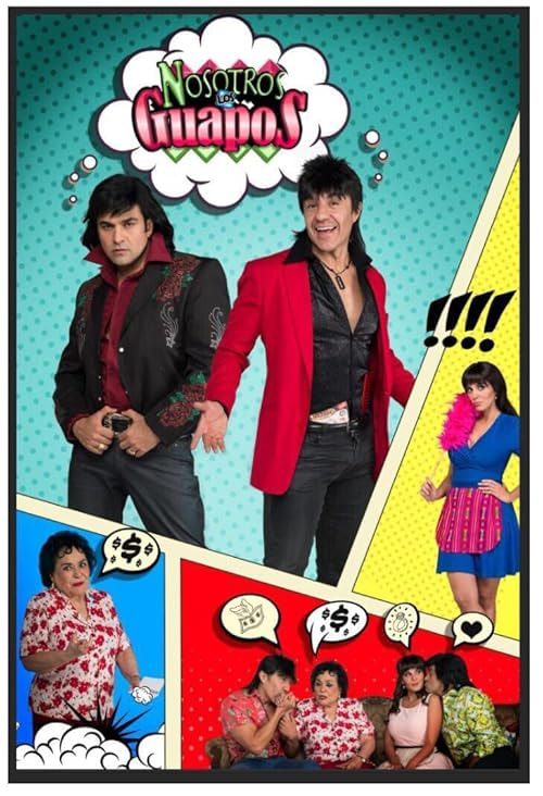 Nosotros los guapos movie poster