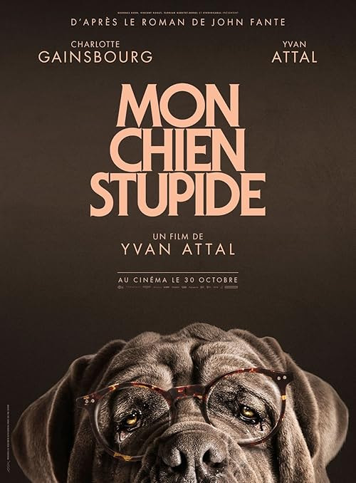 My Dog Stupid movie poster