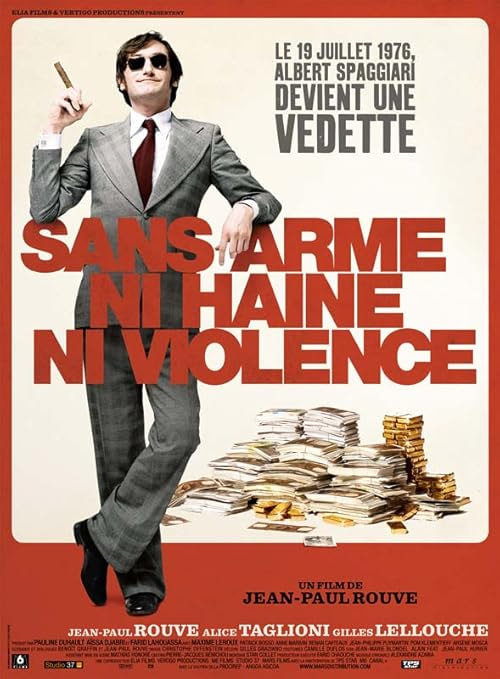 Sans arme, ni haine, ni violence movie poster