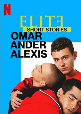 Elite Short Stories: Omar Ander Alexis movie poster