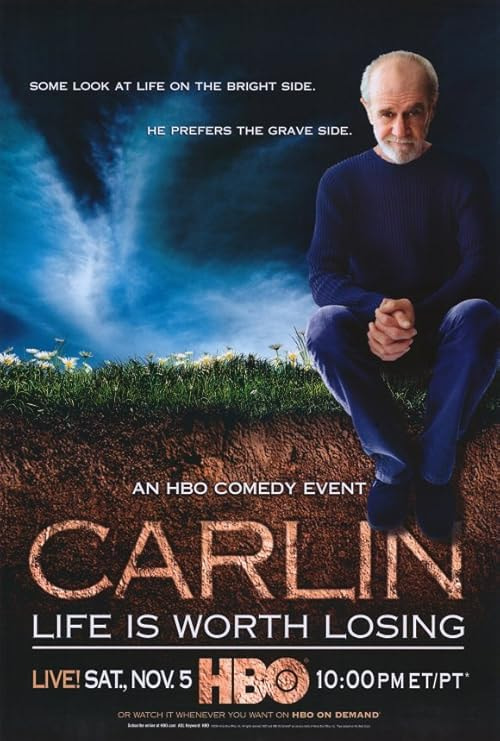 George Carlin: Life Is Worth Losing movie poster
