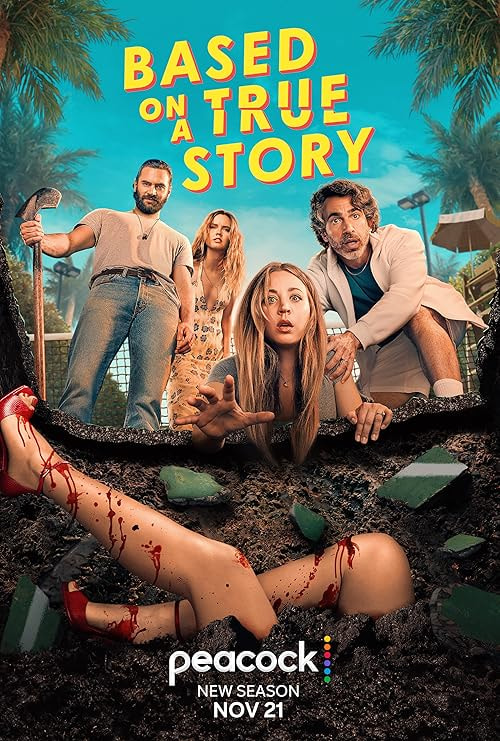 Based on a True Story movie poster