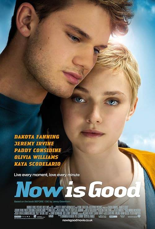 Now Is Good movie poster