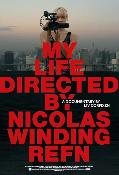 My Life Directed By Nicolas Winding Refn movie poster