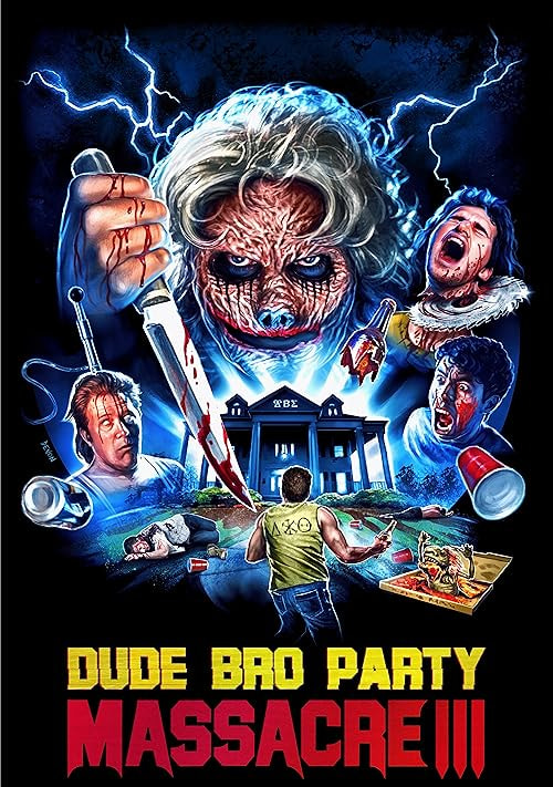Dude Bro Party Massacre III movie poster