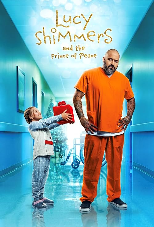 Lucy Shimmers and the Prince of Peace movie poster