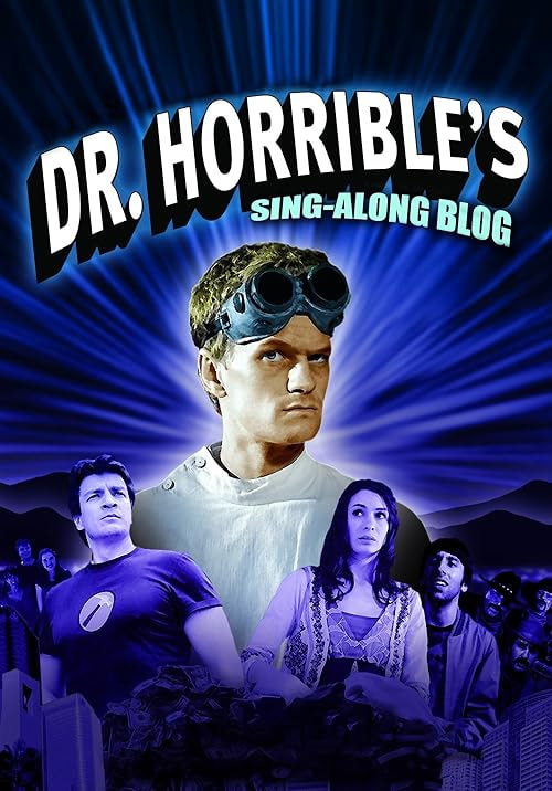 Dr. Horrible's Sing-Along Blog movie poster
