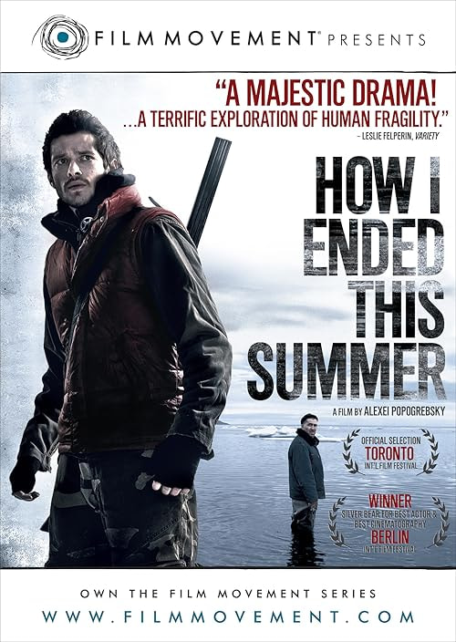 How I Ended This Summer movie poster