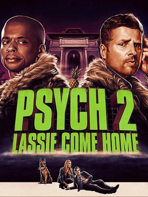 Psych 2: Lassie Come Home movie poster