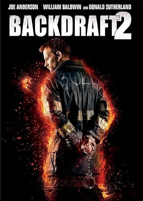 Backdraft 2 movie poster