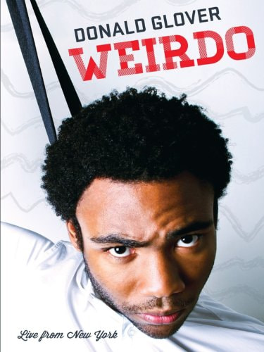 Donald Glover: Weirdo movie poster