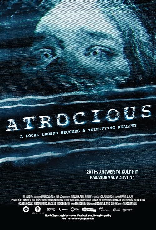 Atrocious movie poster