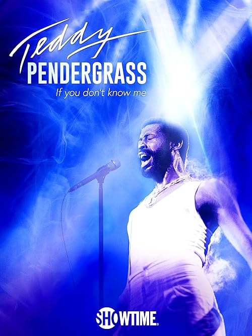 Teddy Pendergrass: If You Don't Know Me movie poster