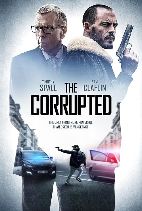 The Corrupted movie poster