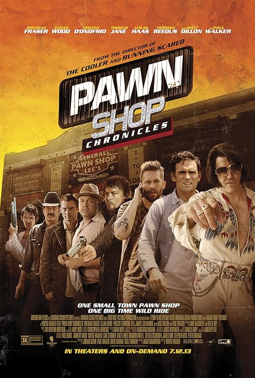 Pawn Shop Chronicles movie poster
