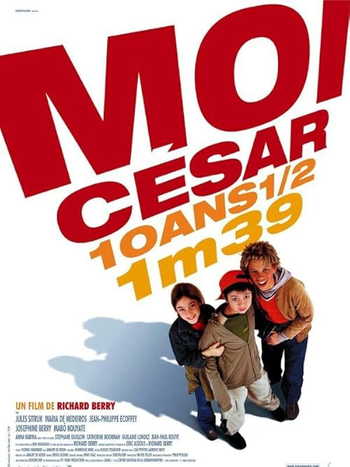 Moi César, 10 ans 1/2, 1m39 movie poster