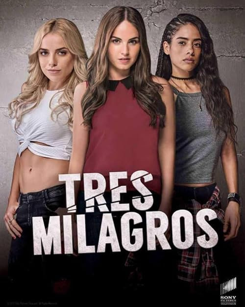 Tres Milagros movie poster