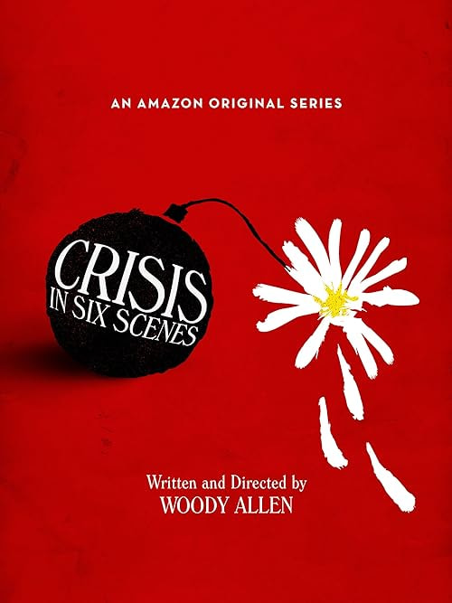 Crisis in Six Scenes movie poster