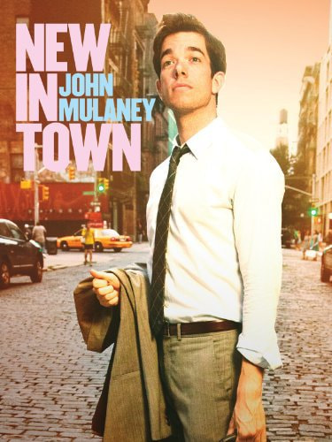 John Mulaney: New in Town movie poster