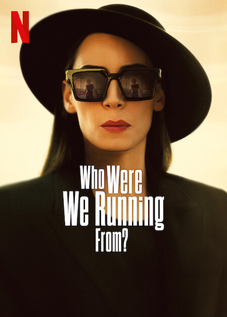 Who Were We Running From? movie poster