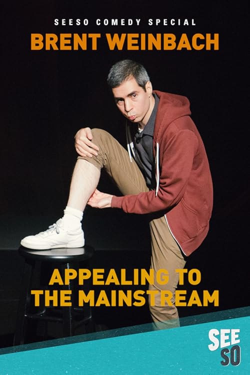Brent Weinbach: Appealing to the Mainstream movie poster