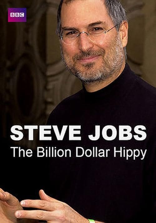 Steve Jobs: Billion Dollar Hippy movie poster