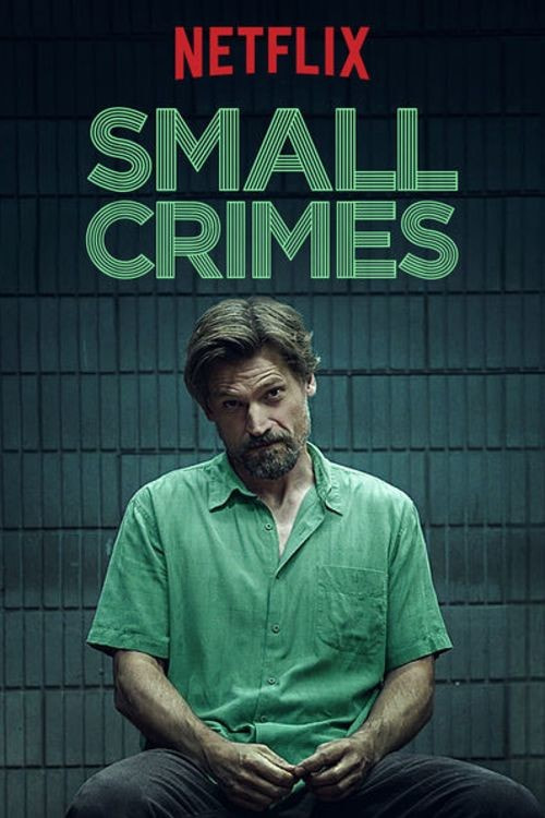 Small Crimes movie poster