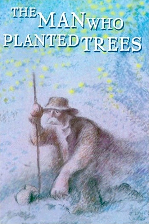 The Man Who Planted Trees movie poster