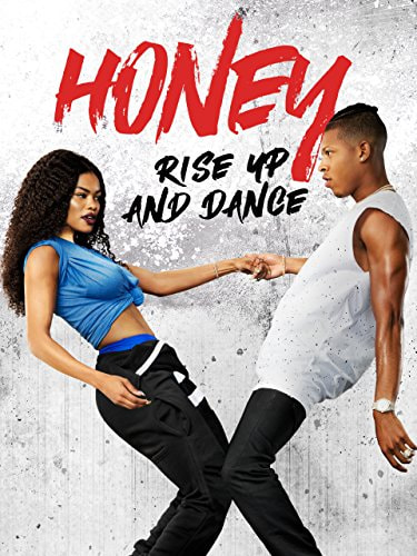Honey: Rise Up and Dance movie poster