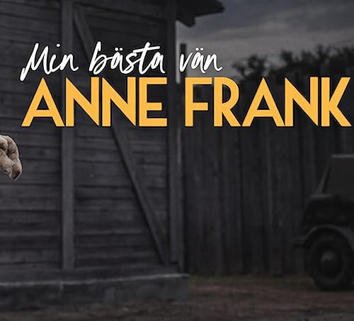 My Best Friend Anne Frank movie poster