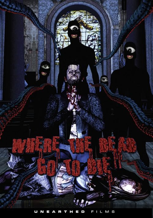 Where the Dead Go to Die movie poster