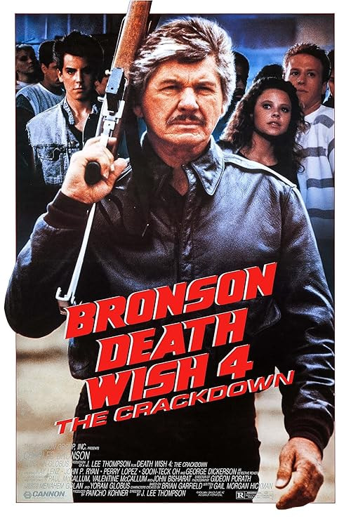 Death Wish 4: The Crackdown movie poster