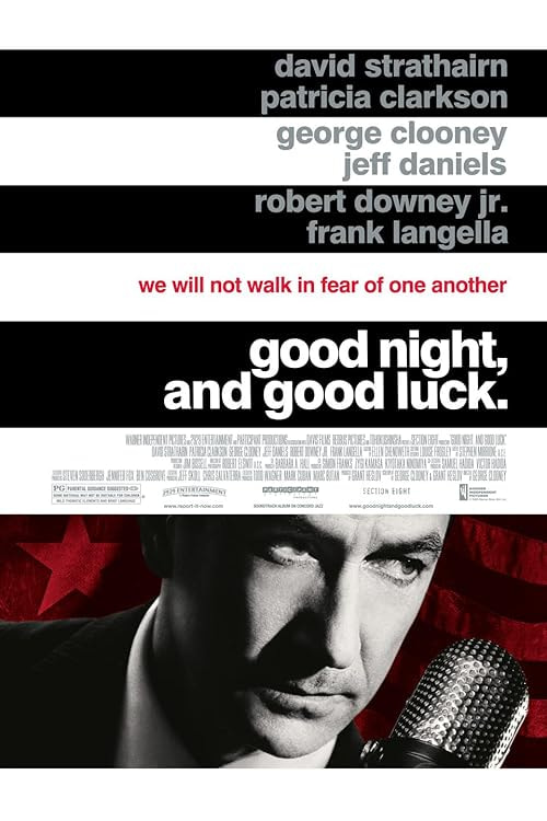 Good Night, and Good Luck. movie poster