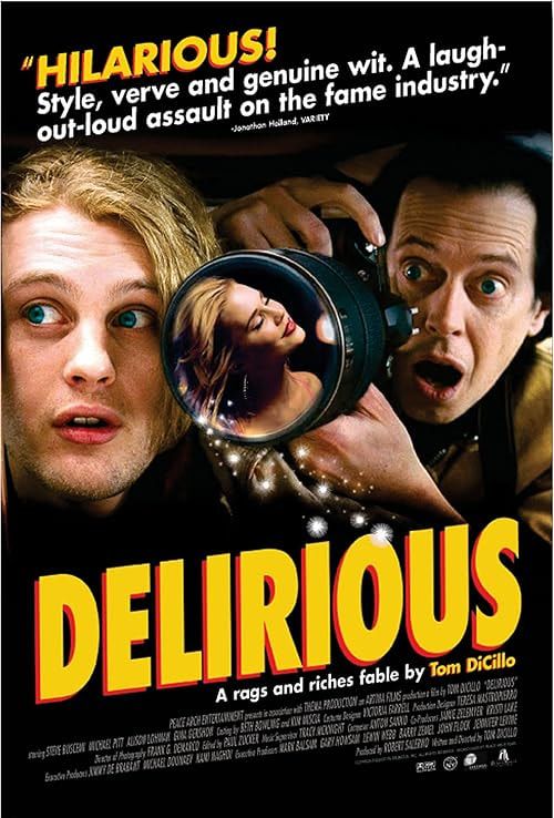 Delirious movie poster