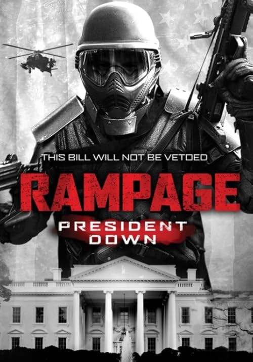 Rampage: President Down movie poster