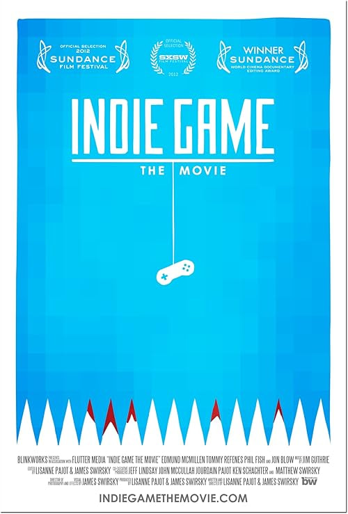 Indie Game: The Movie movie poster