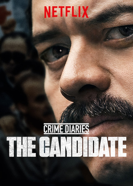 Crime Diaries: The Candidate movie poster