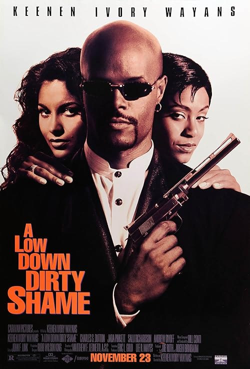 A Low Down Dirty Shame movie poster