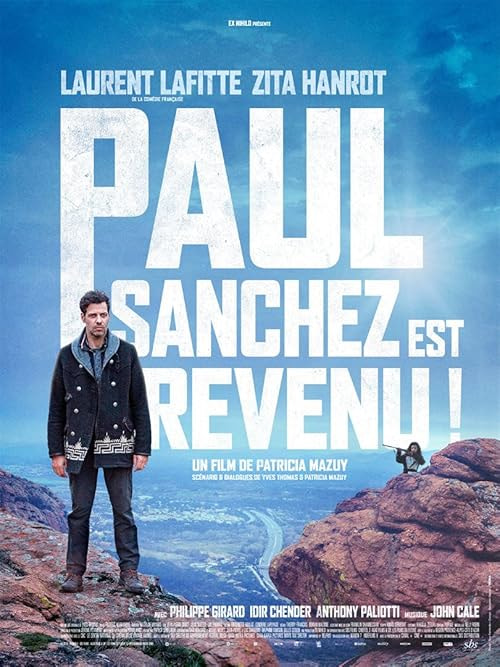 Paul Sanchez Is Back! movie poster